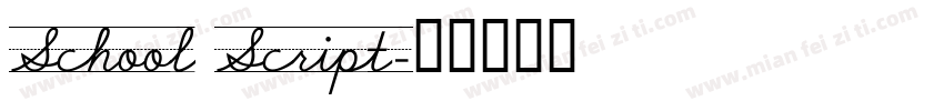 School Script字体转换